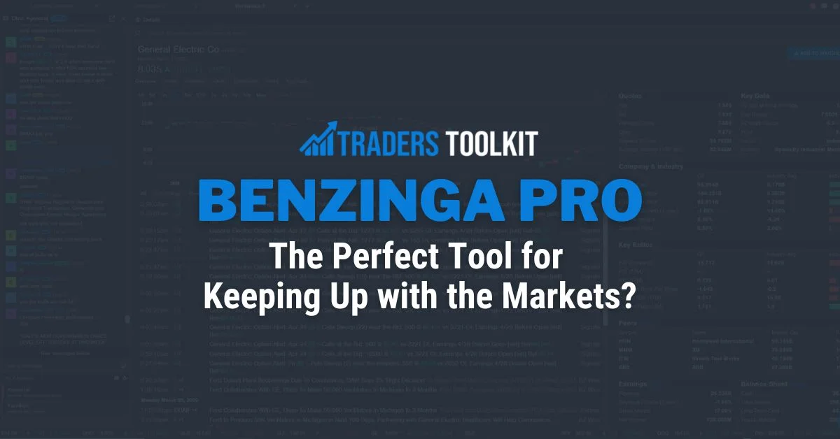 Benzinga Pro- The Perfect Tool